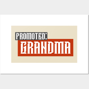 Promoted Grandma 1 Posters and Art